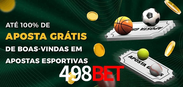 498bet Ate 100% de Aposta Gratis